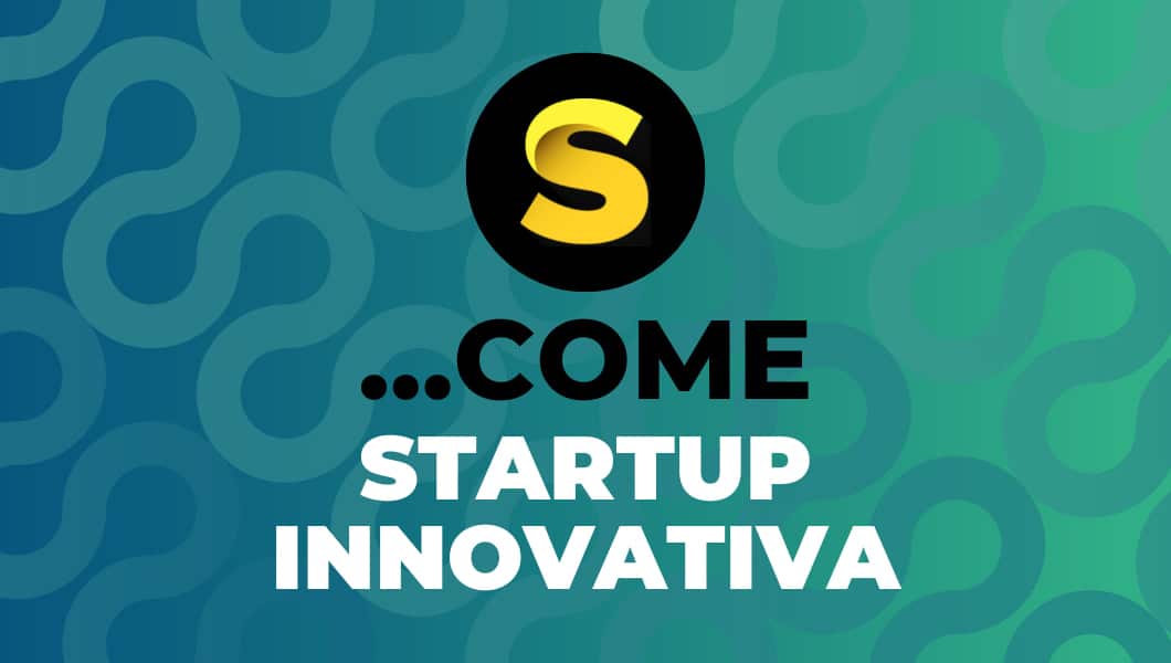 S…come Start Up innovativa