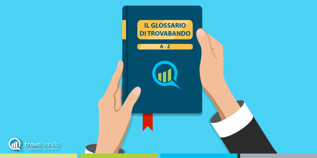 Glossario finanza agevolata